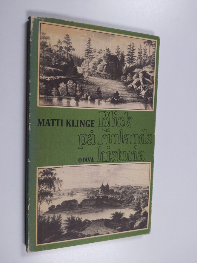 Matti Klinge : Blick på Finlands historia