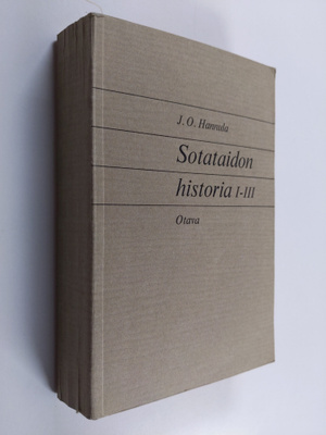 J. O. Hannula : Sotataidon historia 1-3