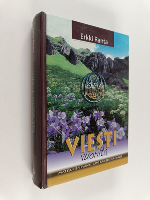 Erkki Ranta : Viesti vuorilta : Matteuksen evankeliumi ka...