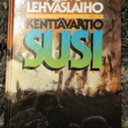 Reino Lehväslaiho: Kenttävartio Susi - pikkukuva 1