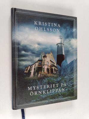 Kristina Ohlsson : Mysteriet på Örnklippan