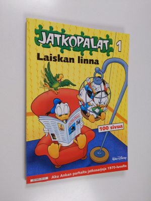 Laiskan linna : Aku Ankan parhaita jatkosarjoja 1970-luvulta