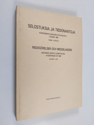 Selostuksia ja tiedonantoja Korkeimman oikeuden ratkaisui...