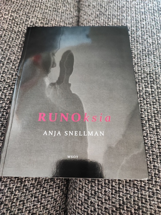 Anja Snellman Runoksia