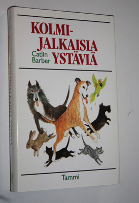 Catlin Barber : Kolmijalkaisia ystäviä