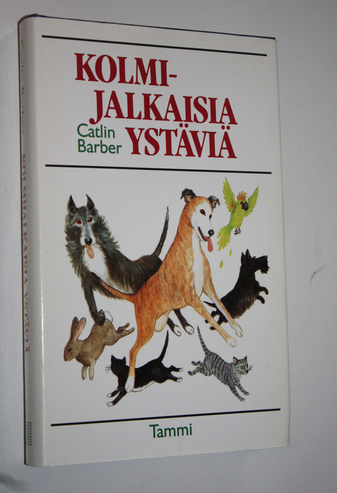Catlin Barber : Kolmijalkaisia ystäviä