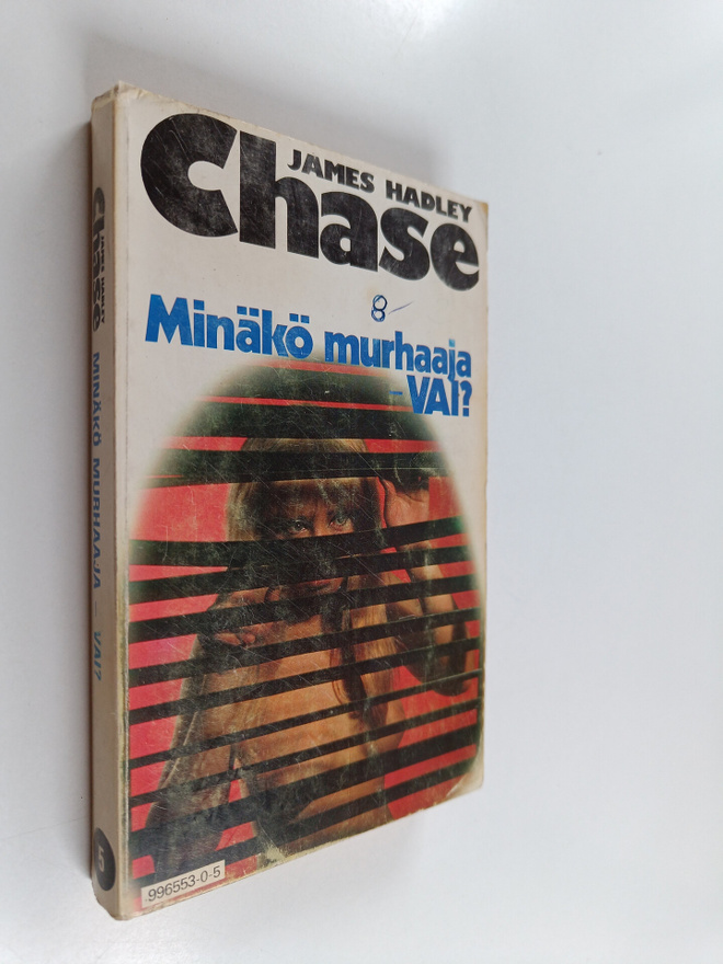 James Hadley Chase : Minäkö murhaaja - vai