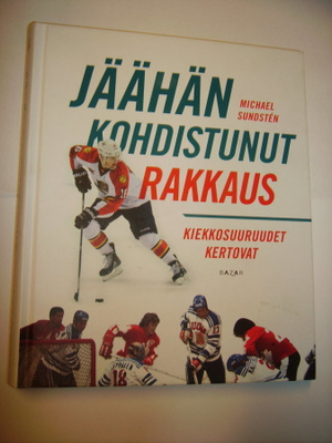 Sundsten: JÄÄHÄN KOHDISTUNUT RAKKAUS (Sis.postikulut)