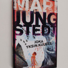 Mari Jungstedt : Joka yksin kulkee - pikkukuva 1