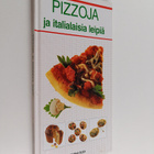 Sarah Bush : Pizzoja ja italialaisia leipiä - pikkukuva 1