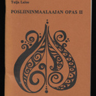 Laine, Tuija : Posliininmaalaajan opas. 2 - pikkukuva 1