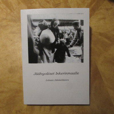 Juhani Jääskeläinen: Jäähyväiset Inkerinmaalle