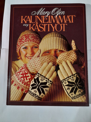 Mary Oljen kauneimmat käsityöt