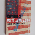 Stephen Gill : Valta ja vastarinta uudessa maailmanjärjes... - pikkukuva 1