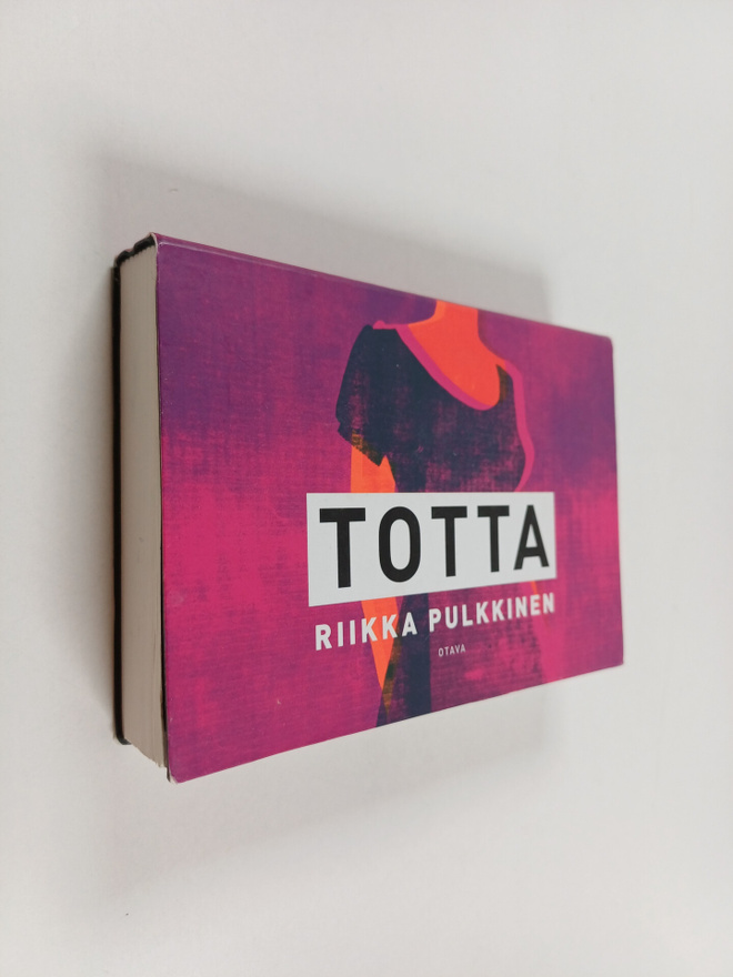 Riikka Pulkkinen : Totta (Miki-kirja)