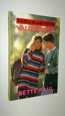 Bette Paul : Valloituksia