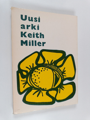 Keith Miller : Uusi arki