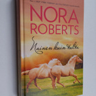 Nora Roberts : Nainen kuin tulta - pikkukuva 1