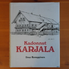Iivar Kemppinen:Kadonnut Karjala.2.p.1978.Sid. - pikkukuva 1