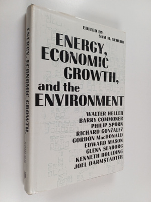 Energy, economic growth, and the environment : papers pre...