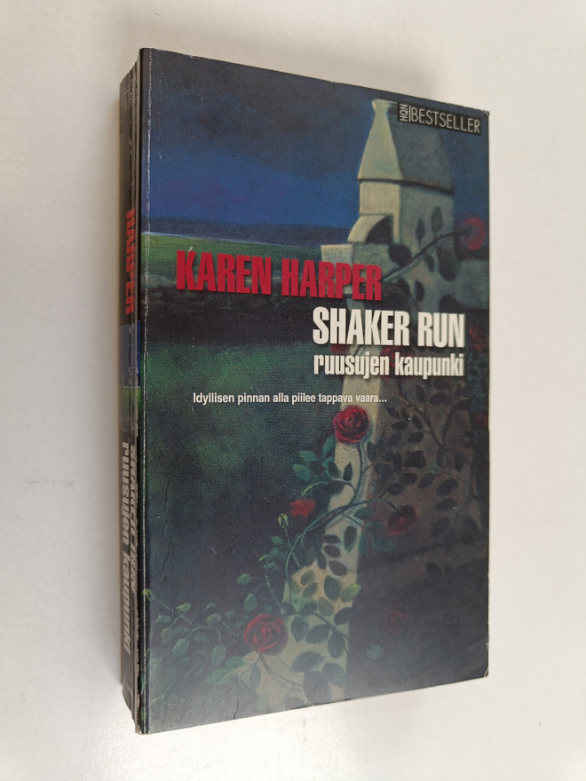 Karen Harper : Shaker Run - ruusujen kaupunki