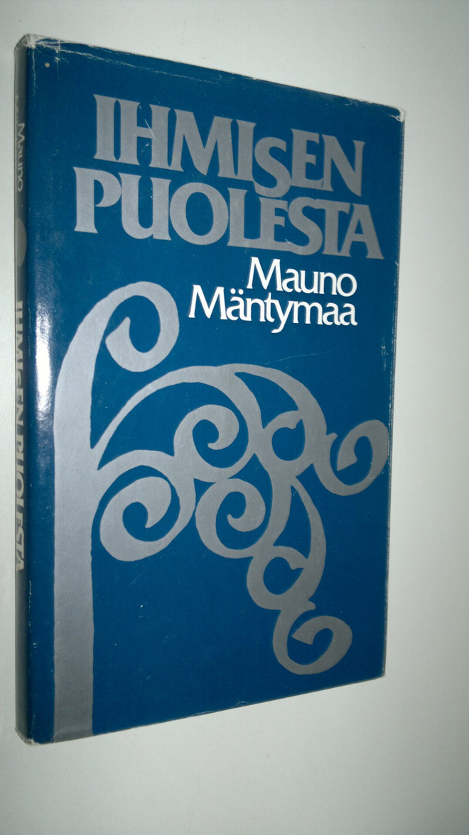 Mauno Mäntymaa : Ihmisen puolesta
