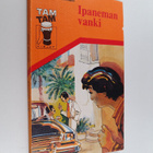 Harry Kullman : Ipaneman vanki - pikkukuva 1