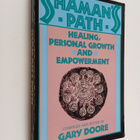 Gary Doore : Shaman's path : healing, personal growth and... - pikkukuva 1