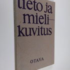 Tieto ja mielikuvitus : professori Irma Rantavaaran juhla... - pikkukuva 1