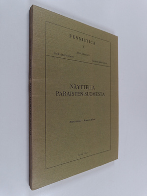 Mauno Koski ym. : Näytteitä Paraisten suomesta