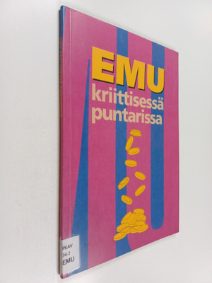 EMU kriittisessä puntarissa
