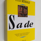 Tytti Seessalo : Sade - pikkukuva 1