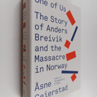 Åsne Seierstad : One of Us - The Story of Anders Breivik ... - pikkukuva 1