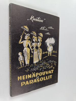 Kustaa : Heinäpouvat ja parasollit