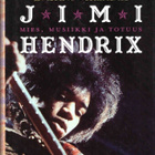 Jimi Hendrix - mies, musiikki ja totuus (Sharon Lawrence) - pikkukuva 1