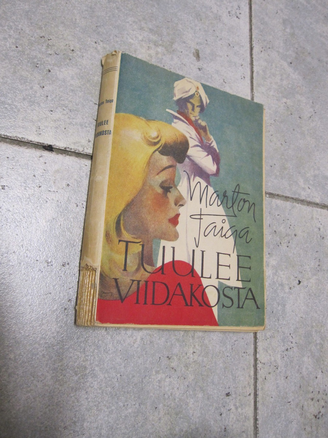 Marton Taiga: Tuulee viidakosta, Mantere 1947. 144 s.