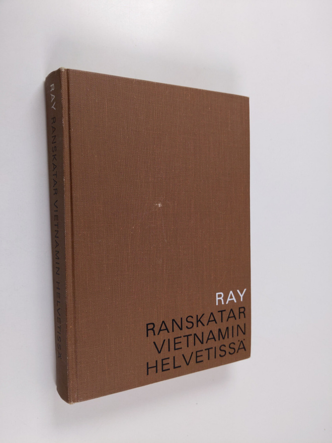 Michele Ray : Ranskatar Vietnamin helvetissä