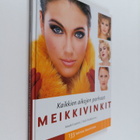 Irmeli Castren : Kaikkien aikojen parhaat meikkivinkit : ... - pikkukuva 1