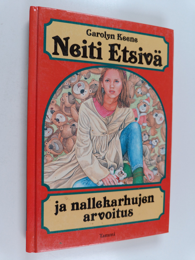 Carolyn Keene : Neiti Etsivä ja nallekarhujen arvoitus