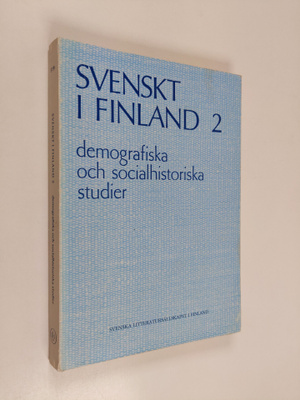 Max Engman : Svenskt i Finland 2. Demografiska och social...