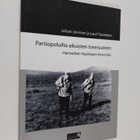 Lauri Tuominen ym. : Partiopoluilta aikuisten toveruuteen - pikkukuva 1