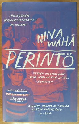 Nina Wähä: Perintö
