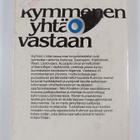 Niilo Kivakka : Kymmenen yhtä vastaan : Kuhmon taistelut ... - pikkukuva 2