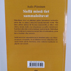 Aulis Piiroinen : Siellä missä tiet sammaloituvat - pikkukuva 2