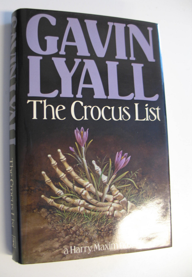 Calvin Lyall : The Crocus List - A Harry Maxim novel