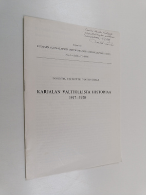 Voitto Setälä : Karjalan valtiollista historiaa 1917-1920...