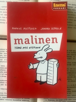 Miettinen; Seppälä - Malinen: Tämä myö otettaan (pokkari)