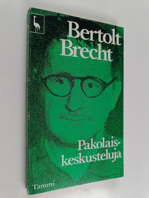 Bertolt Brecht : Pakolaiskeskusteluja
