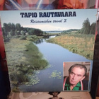 TAPIO RAUTAVAARA: REISSUMIEHEN TAIVAL 2. (2-LP) - pikkukuva 1