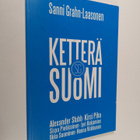 Sanni (toim.) Grahn-Laasonen : Ketterä Suomi - pikkukuva 1
